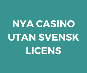 nya casino utan svensk licens